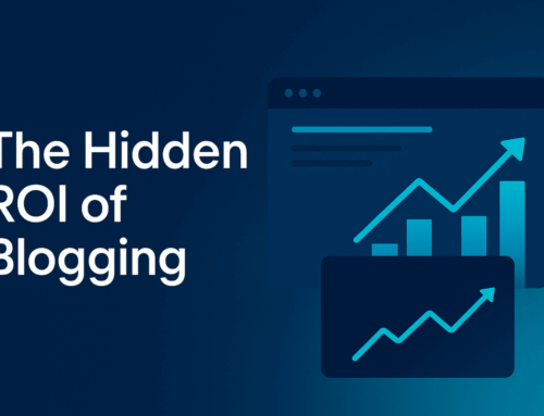 The Hidden ROI of Blogging